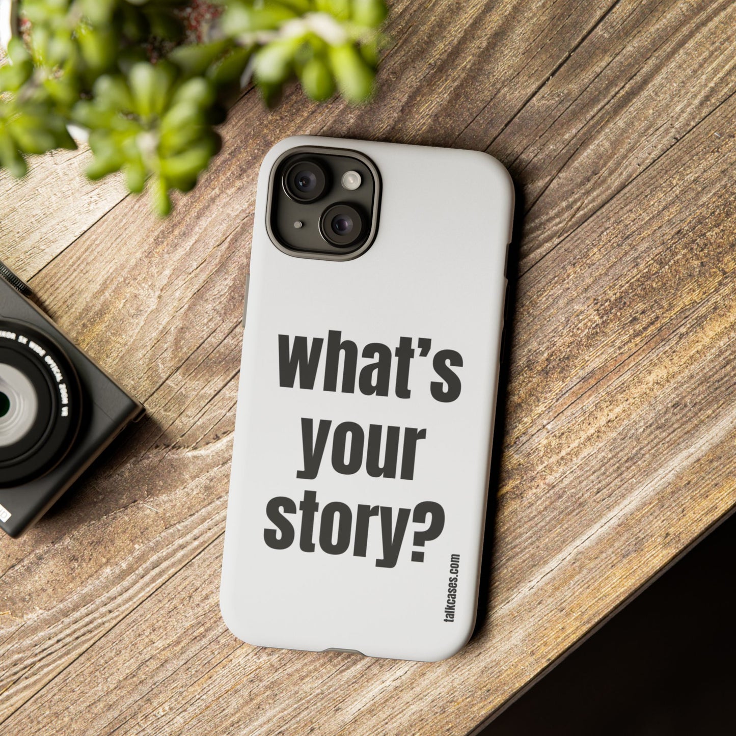 What's your story?