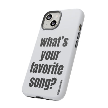 What's your favorite song?