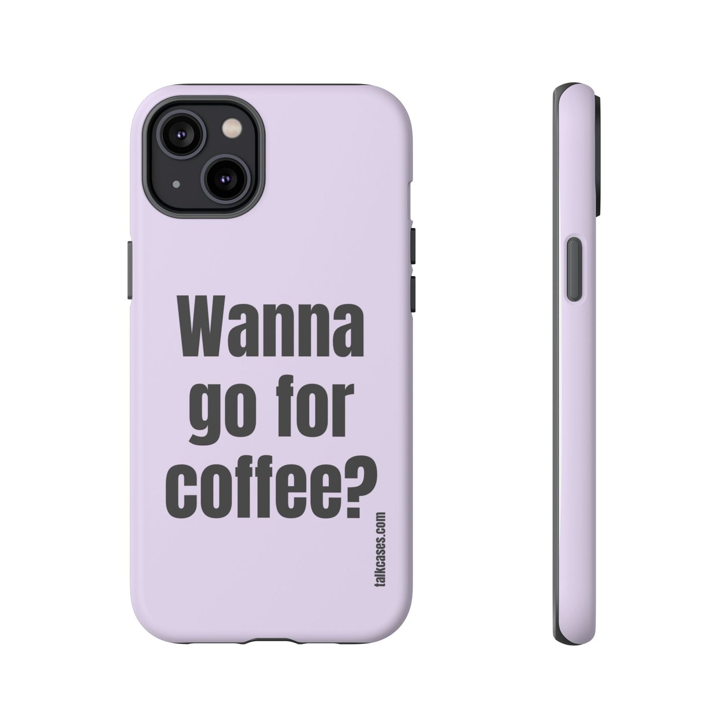 Wanna go for coffee?