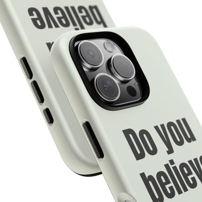 Do you believe in god?
