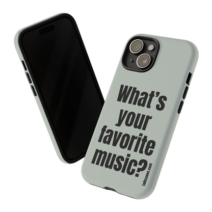 What's your favorite music?