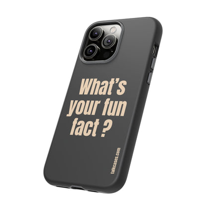 What's your fun fact?