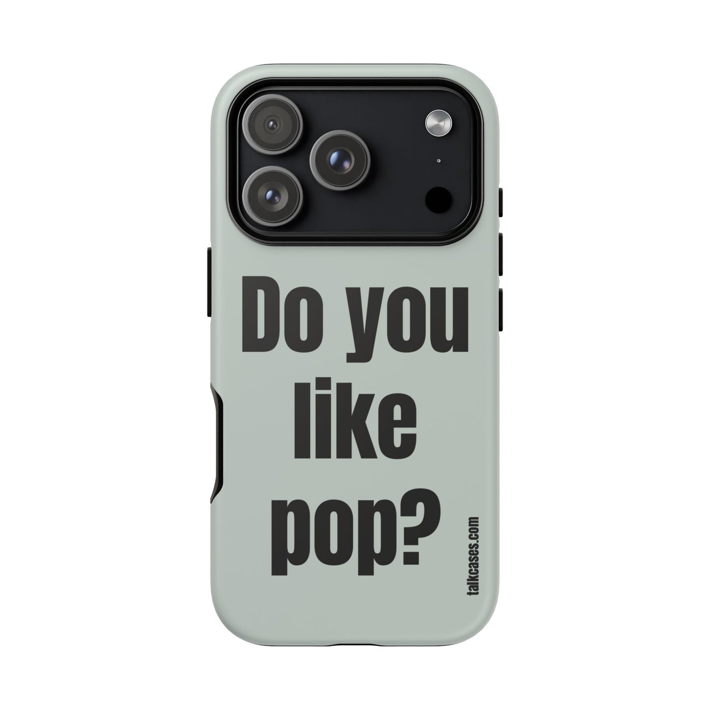 Do you like pop?